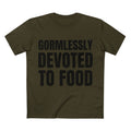 Gormlessly Devoted To Food - Cotton T-Shirt