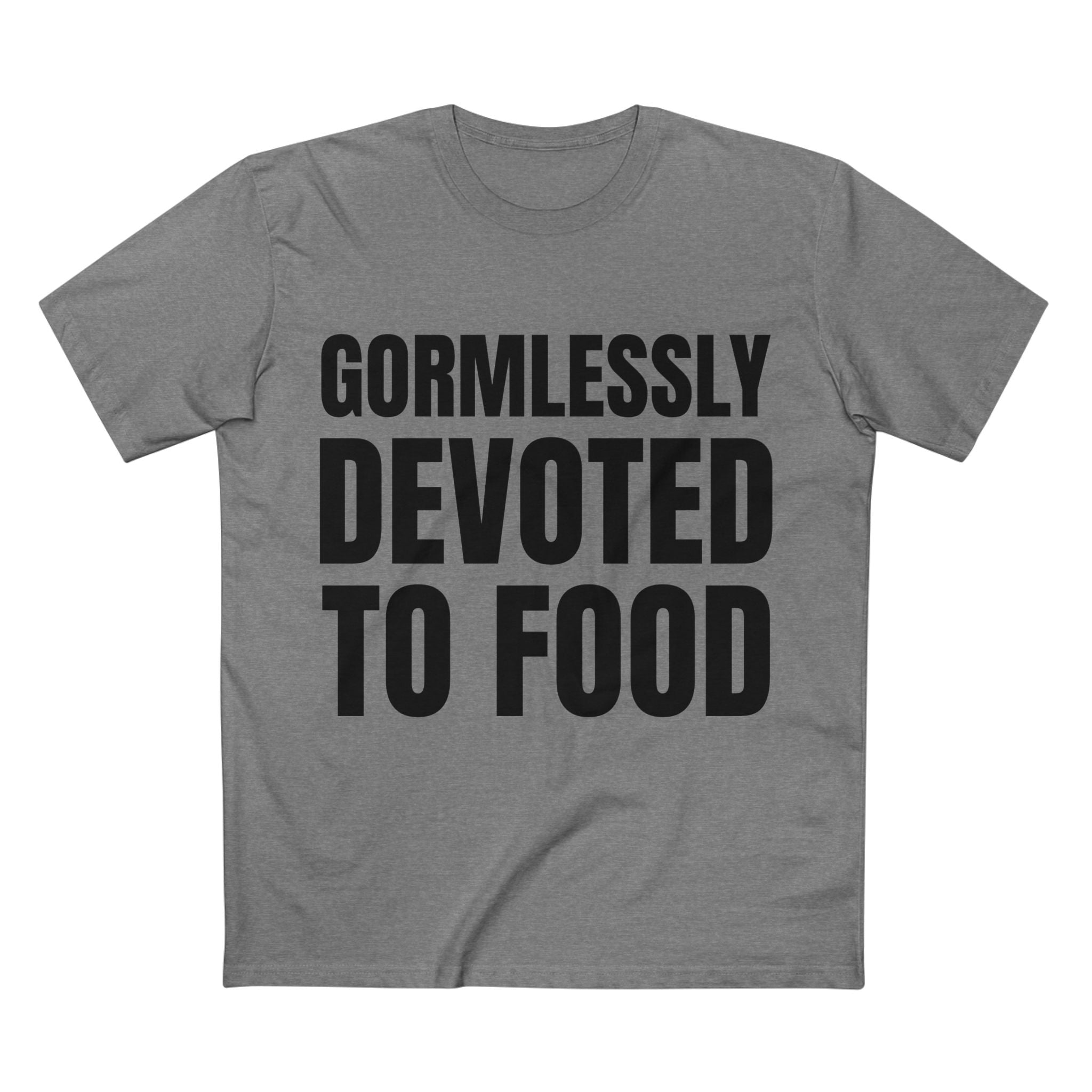Gormlessly Devoted To Food - Cotton T-Shirt