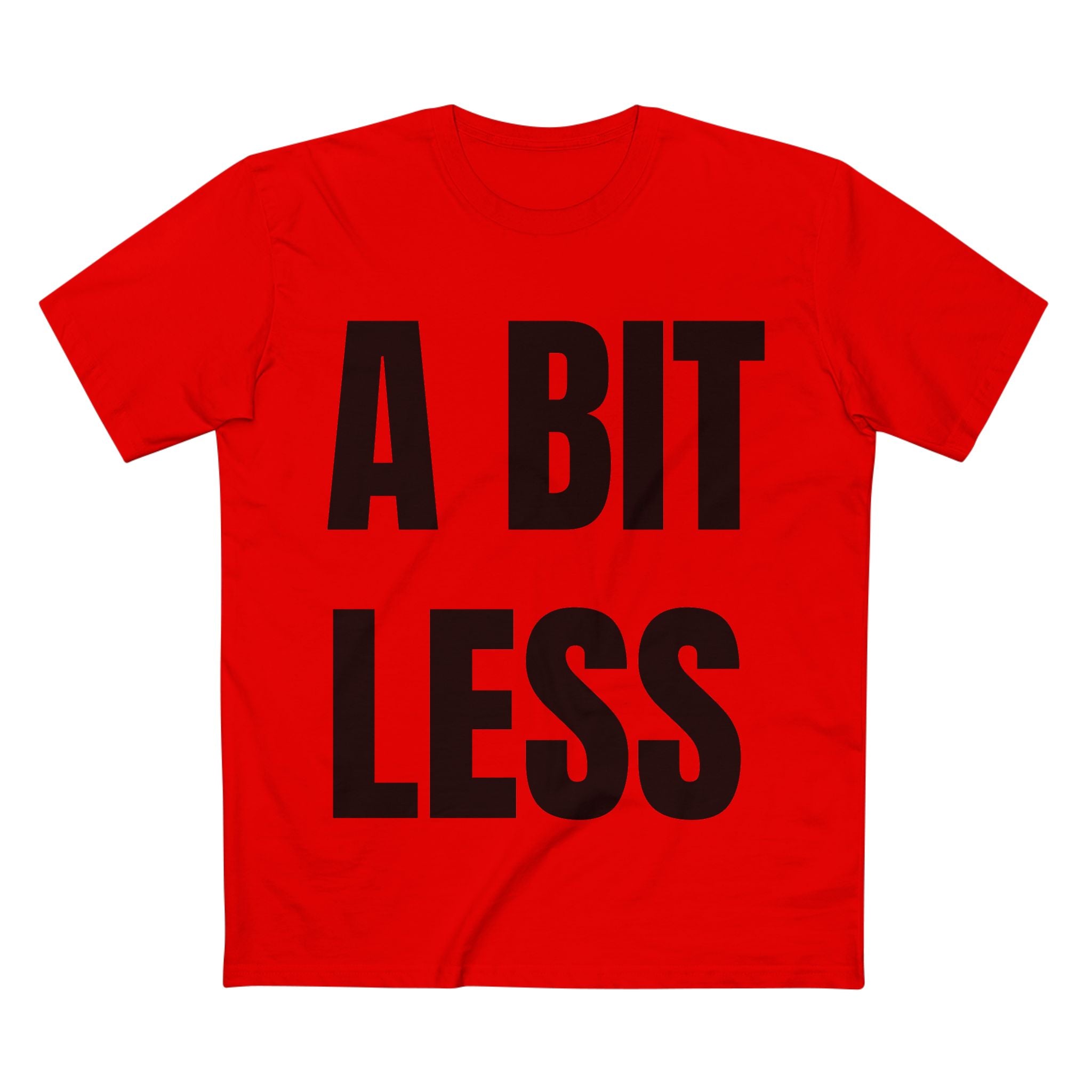 A Bit Less - Cotton T-Shirt