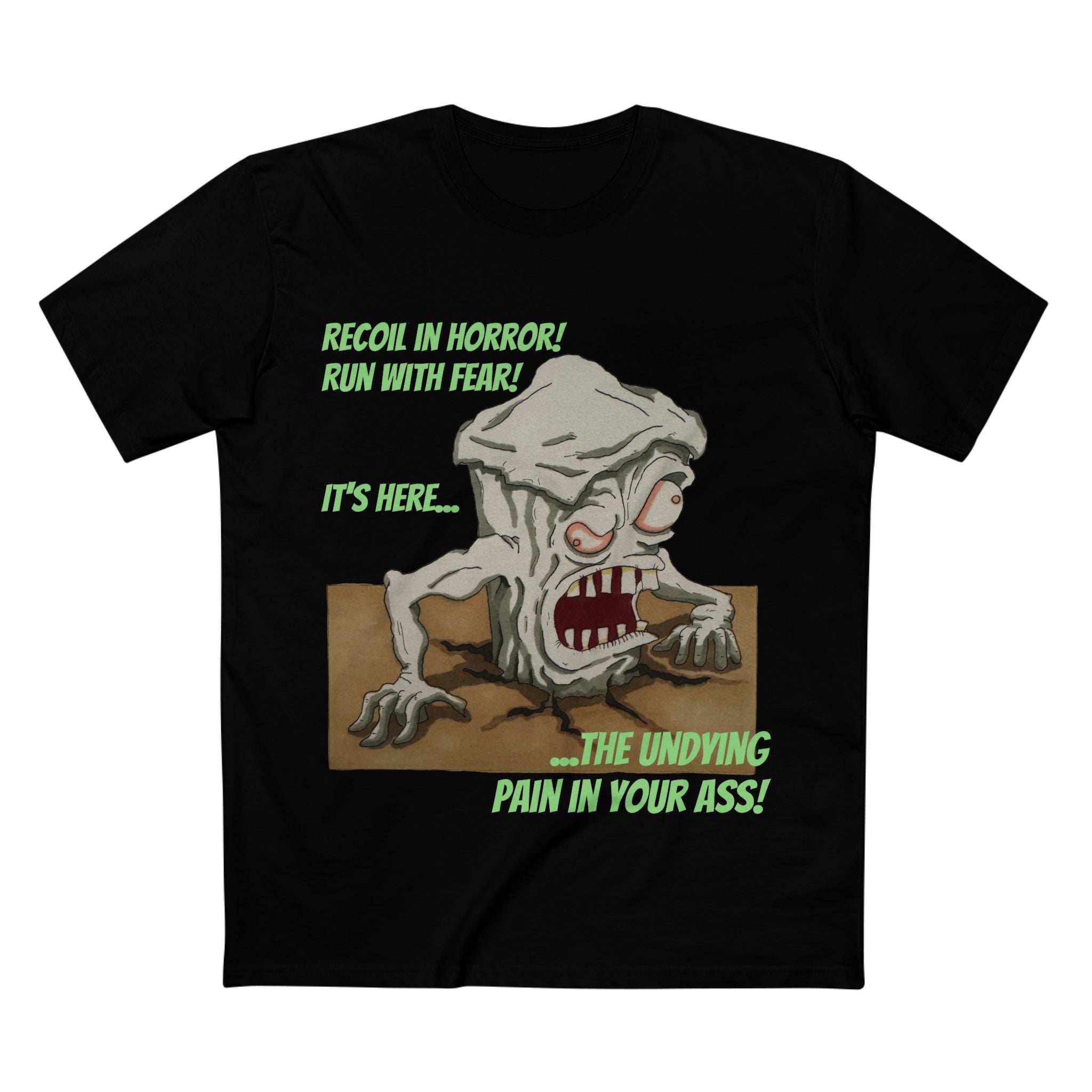 Pain In The Ass - Cotton T-Shirt