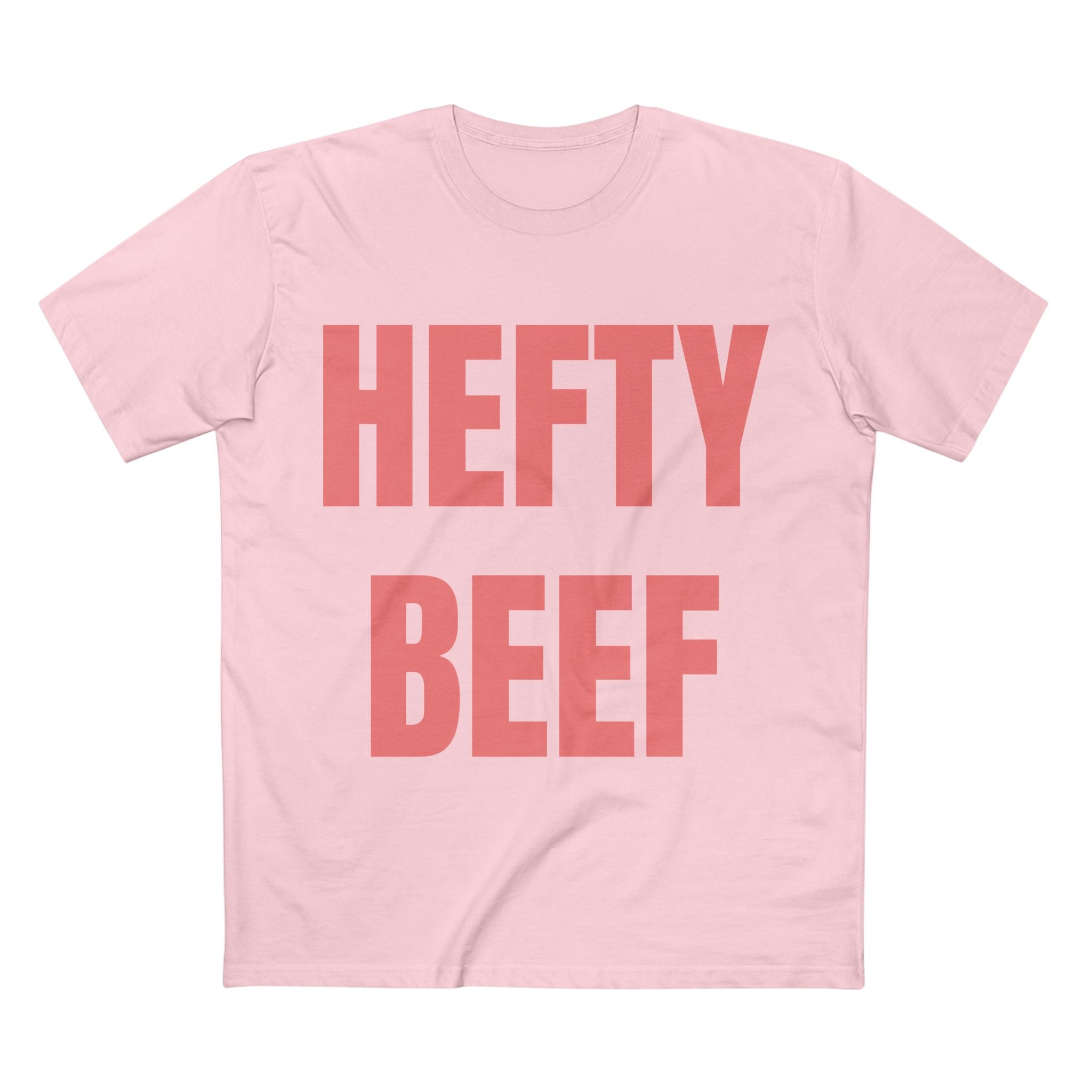 Hefty Beef - Cotton T-Shirt