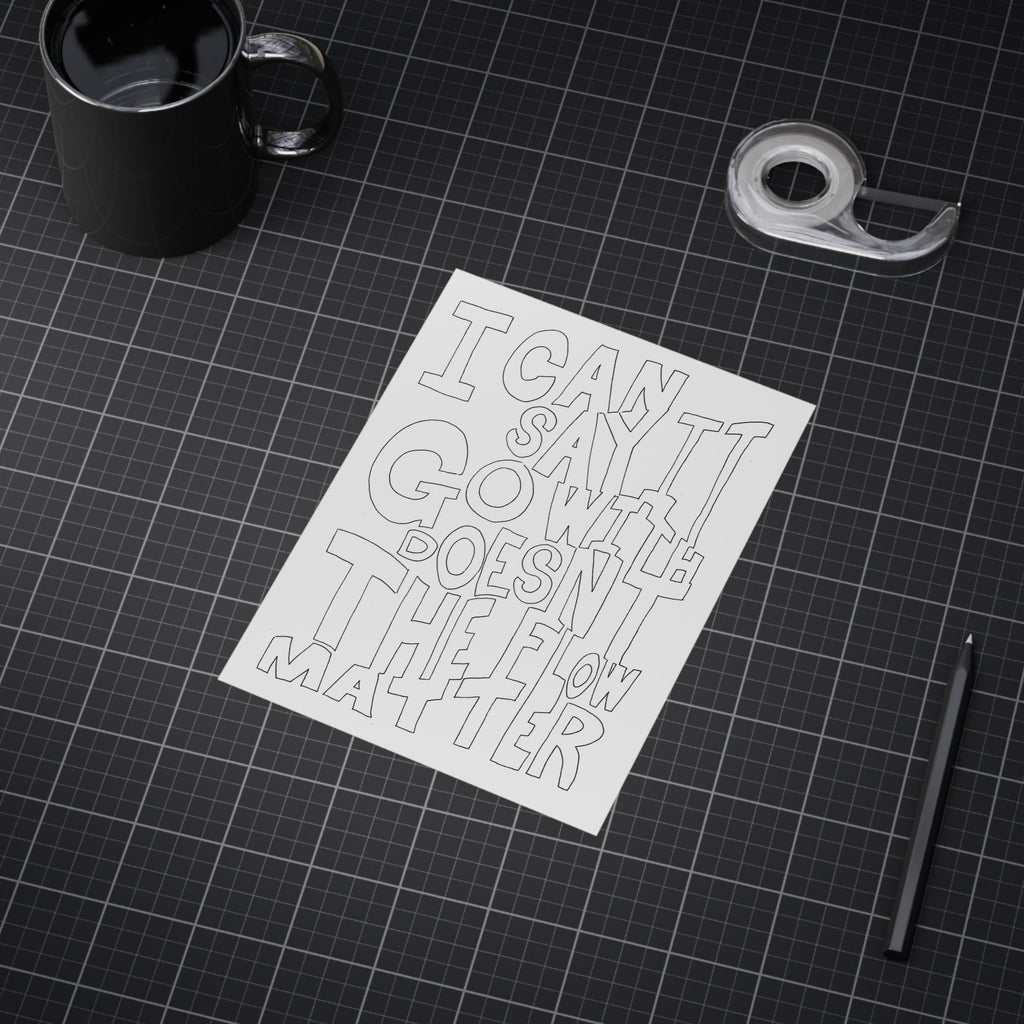 I Can Say Go Now — Unframed Art Print