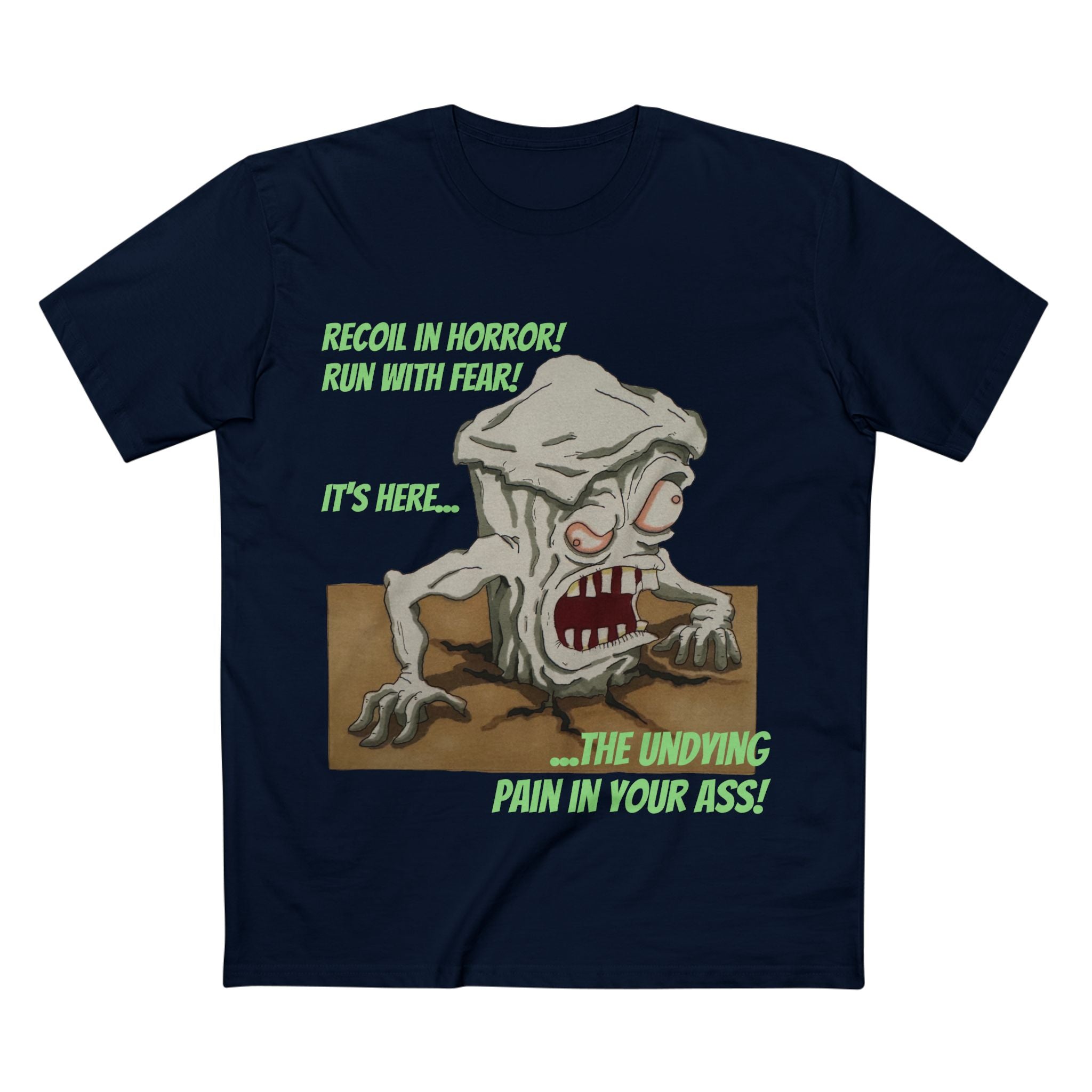 Pain In The Ass - Cotton T-Shirt