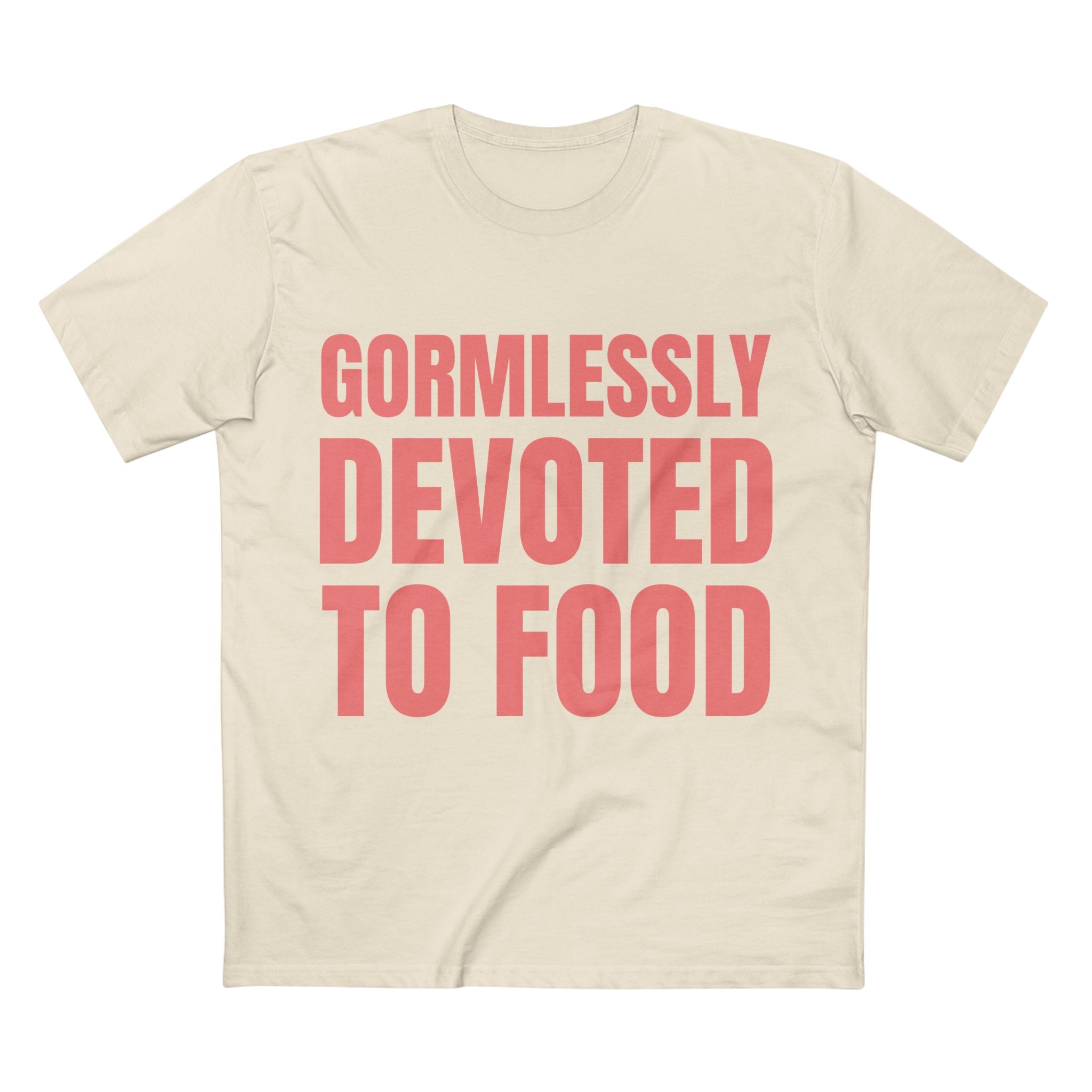 Gormlessly Devoted To Food - Cotton T-Shirt