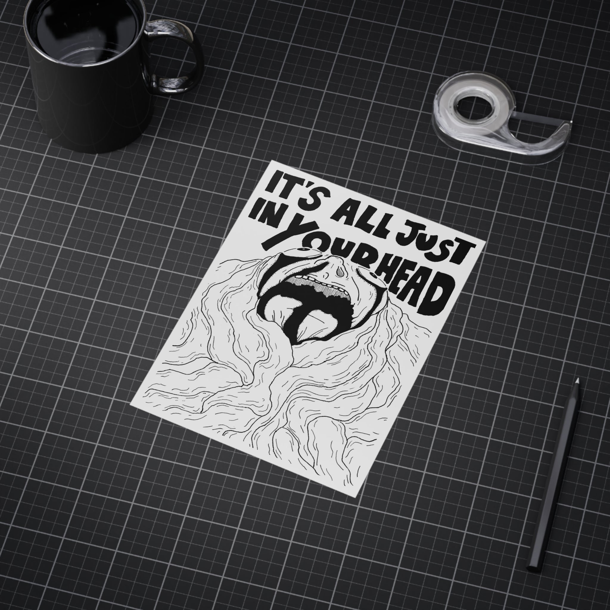 Just in Your Head — Unframed Art Print