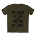 Malicious Intent - Cotton T-Shirt