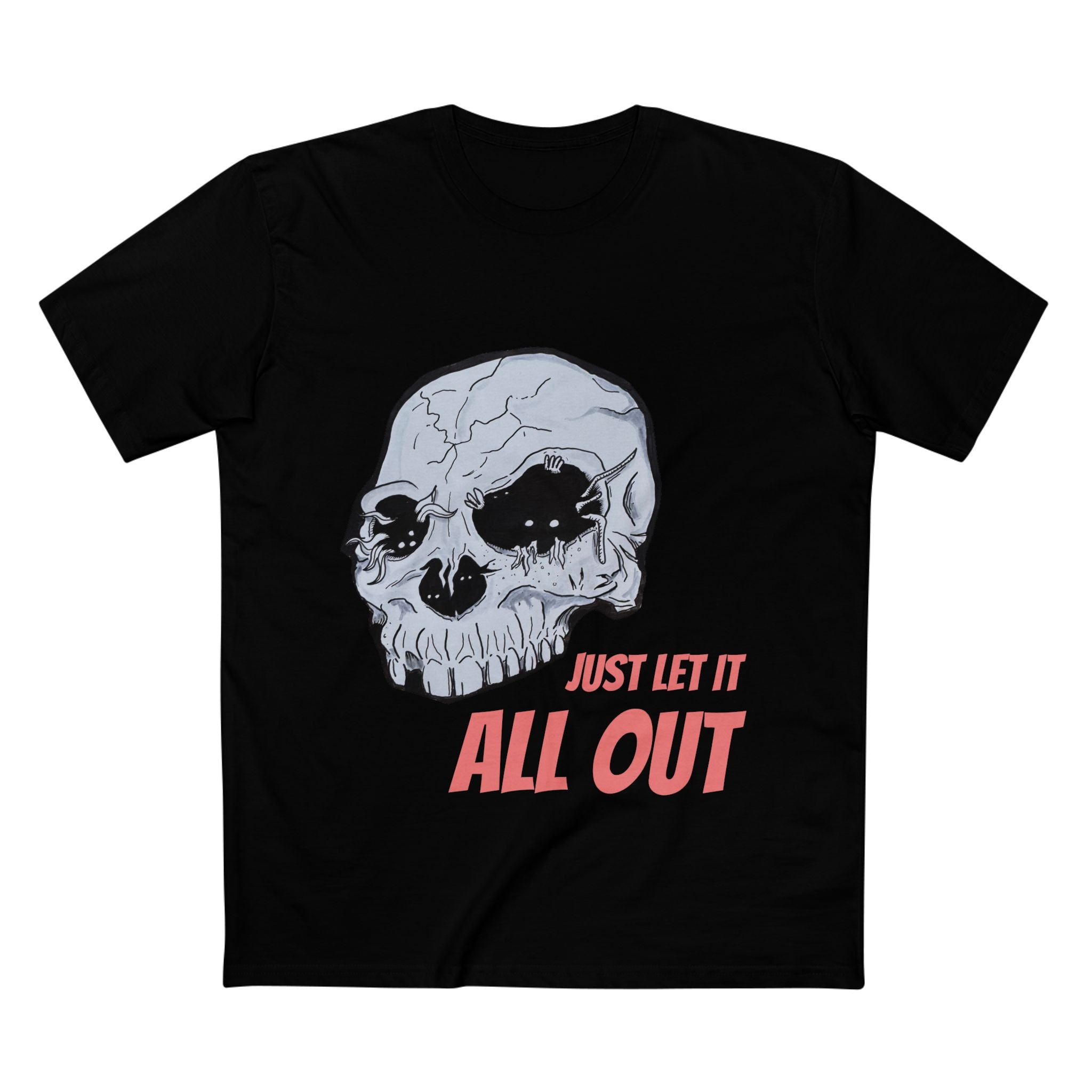 Just Let it All Out - Cotton T-Shirt